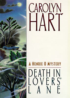 Death in lovers' lane : a Henrie O mystery cover image