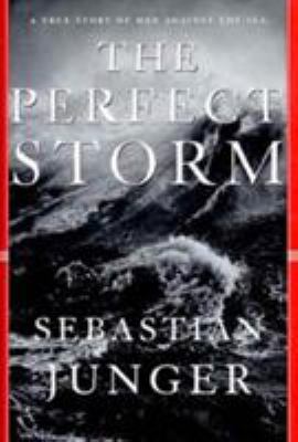 The perfect storm : a true story of men against the sea  cover image cdn