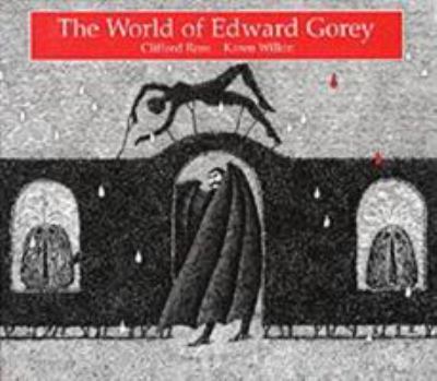 The world of Edward Gorey cover image