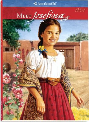 Meet Josefina, an American girl cover image