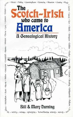 The Scotch-Irish who came to America : a genealogical history cover image