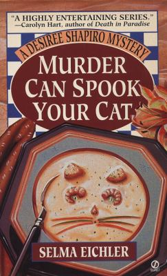 Murder can spook your cat : a Desiree Shapiro mystery cover image