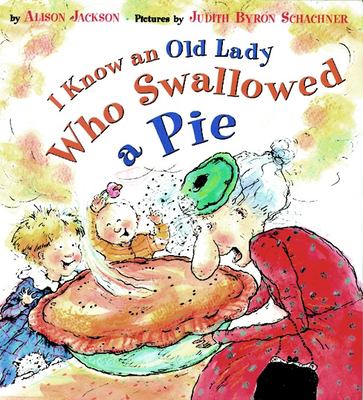 I know an old lady who swallowed a pie cover image