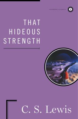 That hideous strength : a modern fairy-tale for grown-ups cover image