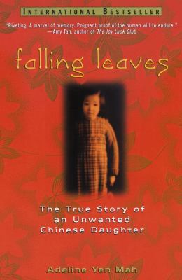 Falling leaves : a true story of an unwanted Chinese daughter  cover image cdn