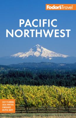 Fodor's Pacific Northwest cover image