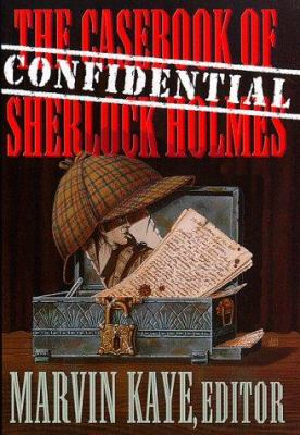 The confidential casebook of Sherlock Holmes cover image