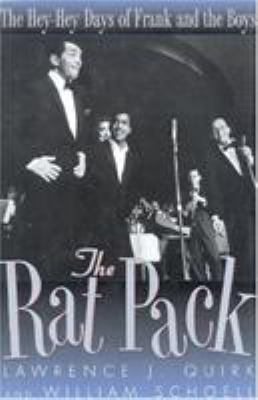 The Rat Pack : the hey-hey days of Frank and the boys  cover image cdn