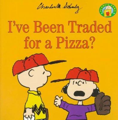 I've been traded for a pizza? cover image