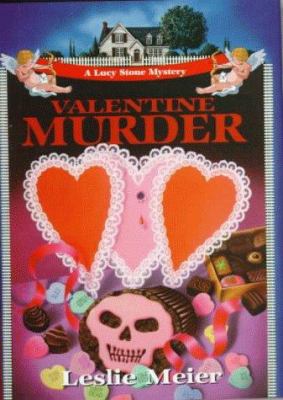 Valentine murder : a Lucy Stone mystery  cover image cdn