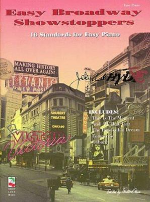 Easy Broadway showstoppers [16 standards for easy piano] cover image