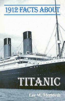 1912 facts about Titanic cover image