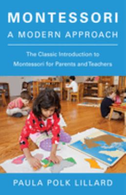 Montessori, a modern approach cover image