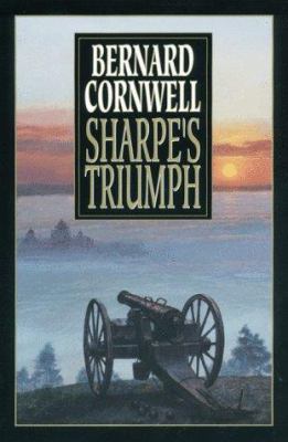 Sharpe's triumph : Richard Sharpe and the Battle of Assaye, September 1803 cover image