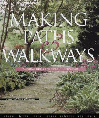 Making paths & walkways : creative ideas and simple techniques cover image