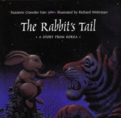 The rabbit's tail : a story from Korea cover image