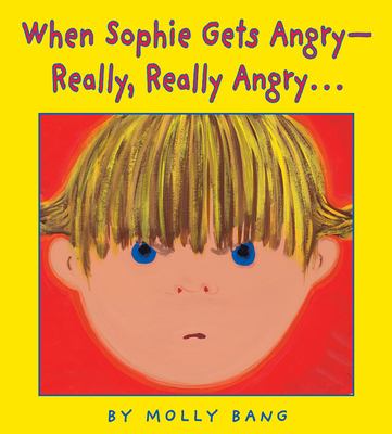 When Sophie gets angry--really, really angry... cover image