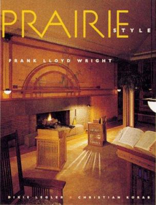 Prairie style : houses and gardens by Frank Lloyd Wright and the Prairie School cover image