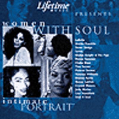 Lifetime music presents Women with soul intimate portrait cover image