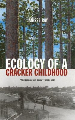 Ecology of a Cracker childhood cover image