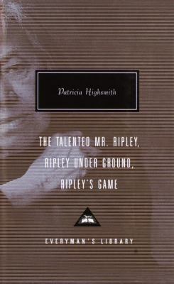 The talented Mr. Ripley ; Ripley under ground ; Ripley's game cover image