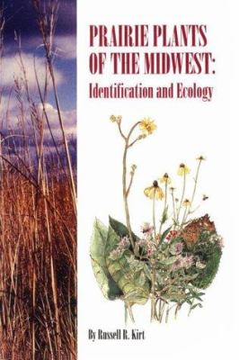 Prairie plants of the Midwest : identification and ecology cover image