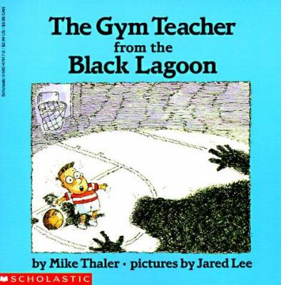 The gym teacher from the Black Lagoon  cover image cdn