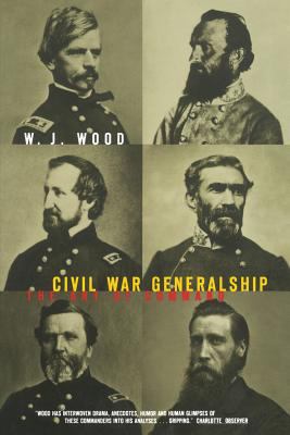 Civil War generalship : the art of command cover image