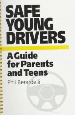 Safe young drivers : a guide for parents and teens cover image