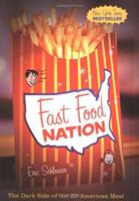 Fast food nation : the dark side of the all-American meal cover image