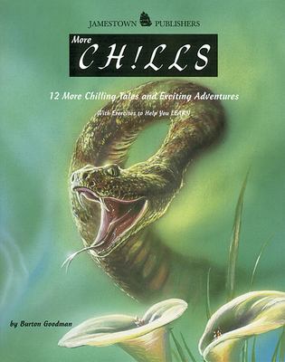 More chills : 12 more tales and exciting adventures : with exercises to help you learn cover image
