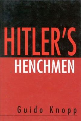 Hitler's henchmen cover image