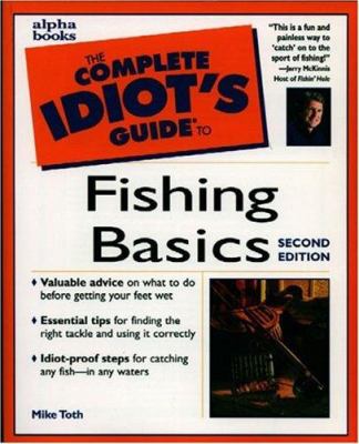 The complete idiot's guide to fishing basics cover image