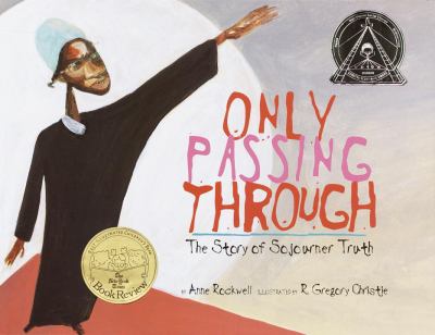 Only passing through : the story of Sojourner Truth  cover image cdn