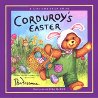 Corduroy's Easter : story by B.G. Hennessy ; pictures by Lisa McCue cover image