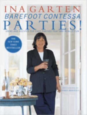 Barefoot Contessa parties! : ideas and recipes for parties that are really fun  cover image cdn