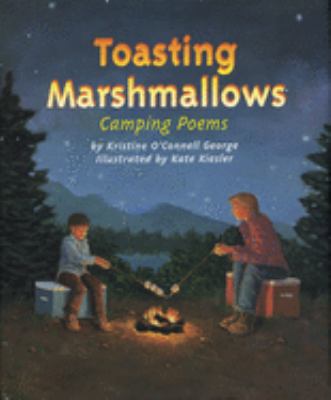 Toasting marshmallows : camping poems cover image