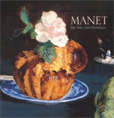 Manet : the still-life paintings cover image