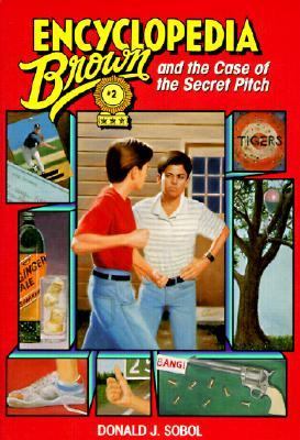 Encyclopedia Brown and the case of the secret pitch cover image