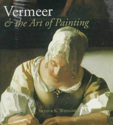 Vermeer & the art of painting cover image