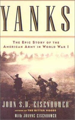Yanks : the epic story of the American Army in World War I cover image