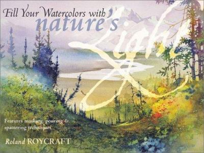 Fill your watercolors with nature's light cover image