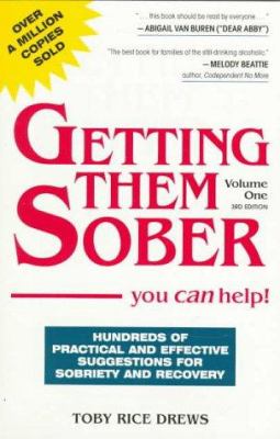 Getting them sober. Vol. 1 : --you can help! cover image