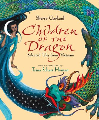 Children of the dragon : selected tales from Vietnam cover image