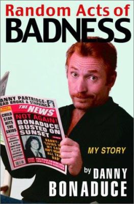 Random acts of badness : my story cover image