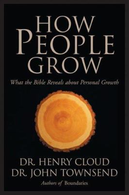 How people grow : what the Bible reveals about personal growth cover image