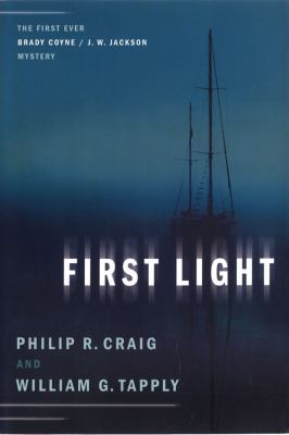 First light : the first ever Brady Coyne/J.W. Jackson mystery cover image