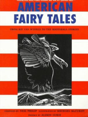 American fairy tales : from Rip Van Winkle to the Rootabaga stories cover image