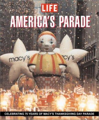 America's parade : a celebration of Macy's Thanksgiving Day Parade cover image
