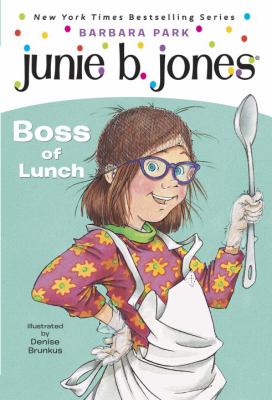 Junie B., first grader : boss of lunch cover image